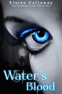 Water's Blood by Elaine Calloway